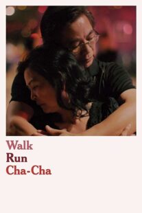 دانلود فیلم Walk Run Cha-Cha 2019366643-605167888
