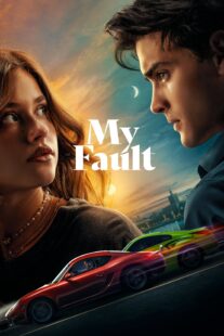 دانلود فیلم My Fault 2023366154-1729849561