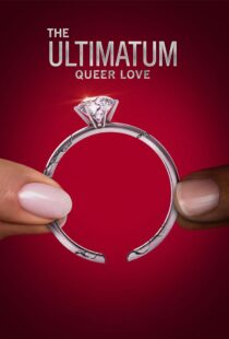 دانلود سریال The Ultimatum: Queer Love370097-713770274