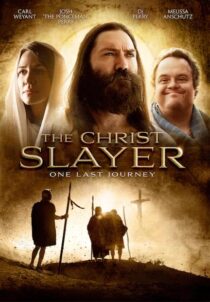 دانلود فیلم The Christ Slayer 2019369367-77181989
