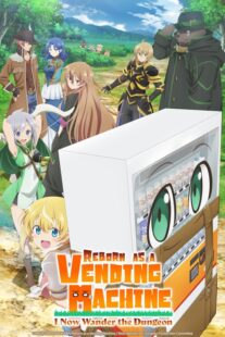 دانلود انیمه Reborn as a Vending Machine, I Now Wander the Dungeon369964-77160092