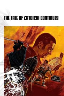 دانلود فیلم The Tale of Zatoichi Continues (Vol. 2) 1962368914-49797519