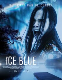 دانلود فیلم Ice Blue 2017368192-1545156503