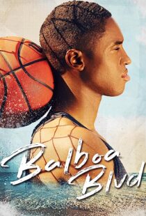 دانلود فیلم Balboa Blvd 2019368219-1491143255