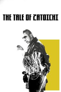 دانلود فیلم The Tale of Zatoichi (Vol. 1) 1962368918-2024794265