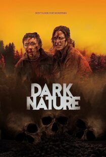 دانلود فیلم Dark Nature 2022369631-1685719273