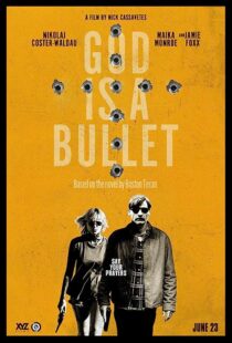 دانلود فیلم God Is a Bullet 2023369618-208830954