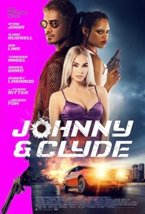 دانلود فیلم Johnny & Clyde 2023369639-1396699538
