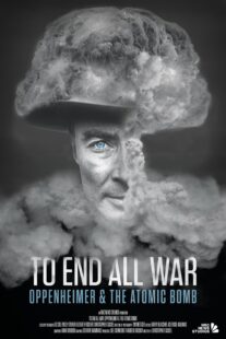 دانلود مستند To End All War: Oppenheimer & the Atomic Bomb 2023369330-143469008