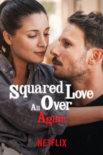 دانلود فیلم Squared Love All Over Again 2023368301-1454497448