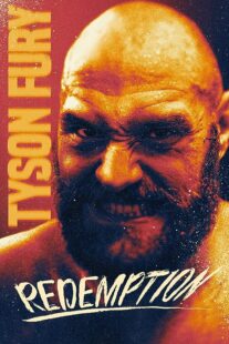 دانلود فیلم Tyson Fury: Redemption 2022373307-1477668361
