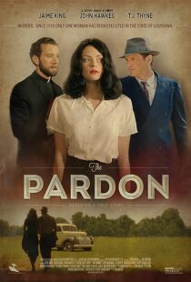 دانلود فیلم The Pardon 2013373587-711638792
