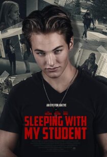 دانلود فیلم Sleeping with My Student 2019371003-1205716230