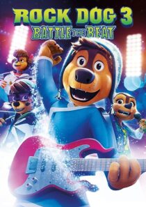 دانلود انیمیشن Rock Dog 3 Battle the Beat 2022373683-1797606324