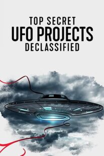 دانلود مستند Top Secret UFO Projects: Declassified371504-873303271