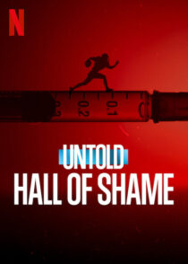 دانلود فیلم Untold: Hall of Shame 2023373311-456363534
