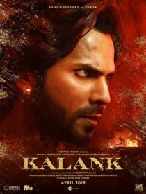 دانلود فیلم هندی Kalank 2019373898-1751931841