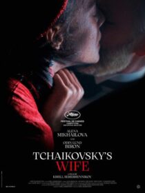 دانلود فیلم Tchaikovsky’s Wife 2022371175-1444114079