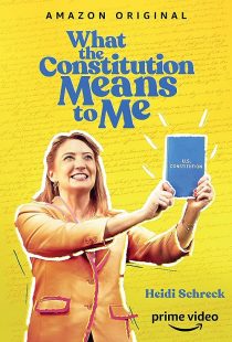 دانلود فیلم What the Constitution Means to Me 2020372801-1380209564