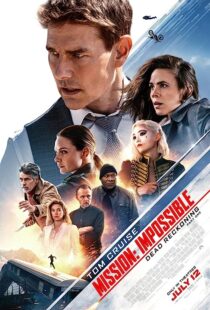دانلود فیلم Mission: Impossible – Dead Reckoning Part One 2023371845-1130780790