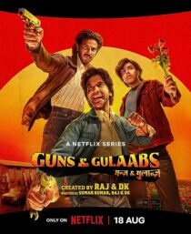 دانلود سریال هندی Guns & Gulaabs373183-1344622275