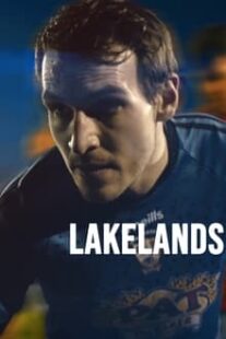دانلود فیلم Lakelands 2022373173-1161984776