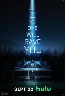دانلود فیلم No One Will Save You 2023376364-819667067