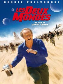 دانلود فیلم Les deux mondes (Two Worlds) 2007376160-134873361