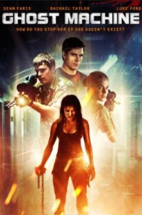 دانلود فیلم Ghost Machine 2009374457-2124335131
