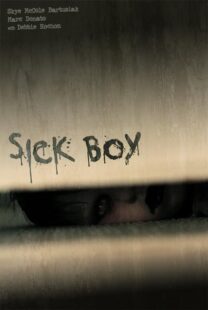 دانلود فیلم Sick Boy 2012374760-1415163264