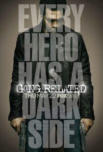 دانلود سریال Gang Related374777-994794803