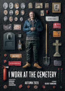 دانلود فیلم I Work at the Cemetery 2021375637-192777671