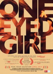 دانلود فیلم One Eyed Girl 2013375204-52989733