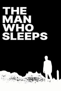 دانلود فیلم The Man Who Sleeps 1974374589-1644049395