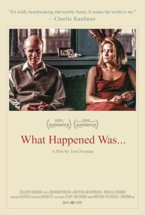 دانلود فیلم What Happened Was… 1994376015-1223844975