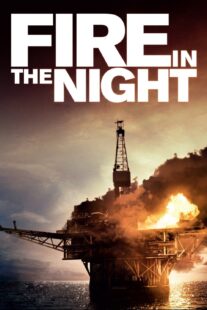 دانلود فیلم Fire in the Night 2013375478-1713252152