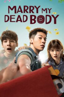 دانلود فیلم Marry My Dead Body 2022376875-316884684