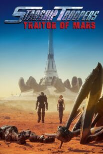 دانلود انیمیشن Starship Troopers: Traitor of Mars 2017376795-55936000