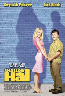دانلود فیلم Shallow Hal 2001378684-76138591