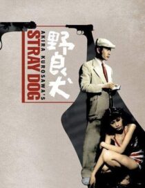 دانلود فیلم Stray Dog 1949378533-272941152