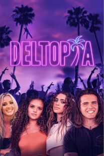 دانلود فیلم Deltopia 2023378198-467007655