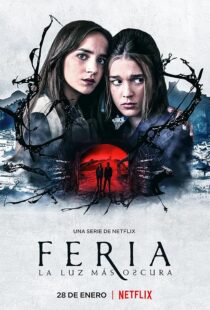 دانلود سریال Feria: The Darkest Light379107-1734350232