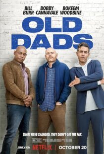 دانلود فیلم Old Dads 2023379309-53435763
