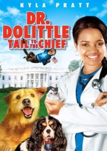 دانلود فیلم Dr. Dolittle: Tail to the Chief 2008377944-1712179100