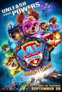 دانلود انیمیشن PAW Patrol: The Mighty Movie 2023379933-1240072335