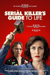 دانلود فیلم A Serial Killer’s Guide to Life 2019381468-590186891