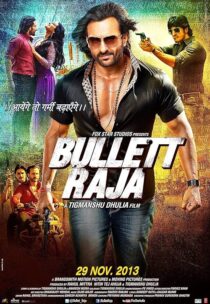 دانلود فیلم هندی Bullett Raja 2013382204-416270048