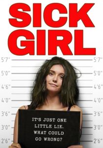 دانلود فیلم Sick Girl 2023381652-23351377