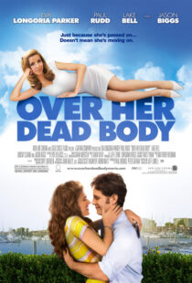 دانلود فیلم Over Her Dead Body 2008380729-610696003