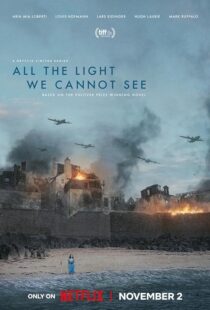 دانلود سریال All the Light We Cannot See379819-858013370